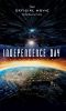 [Independence Day 05] • Independence Day · Resurgence · the Official Movie Novelization